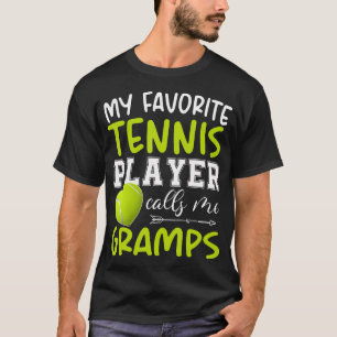 Mein Lieblings-Tennisspieler nennt mich Opa T-Shirt
