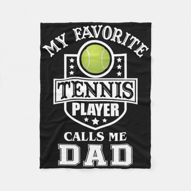 Mein Lieblings-Tennisspieler nennt mich Vater Matc Fleecedecke (Vorderseite)