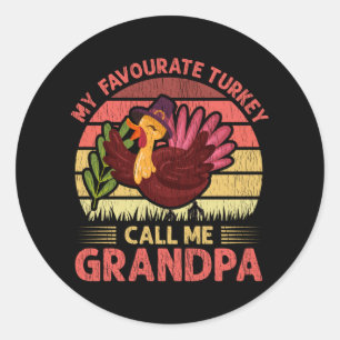 Mein Lieblings-Truthahn nenne mich Opa Thanksgivin Runder Aufkleber
