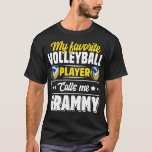 Mein Lieblings-Volleyball-Spieler nennt mich Gramm T-Shirt