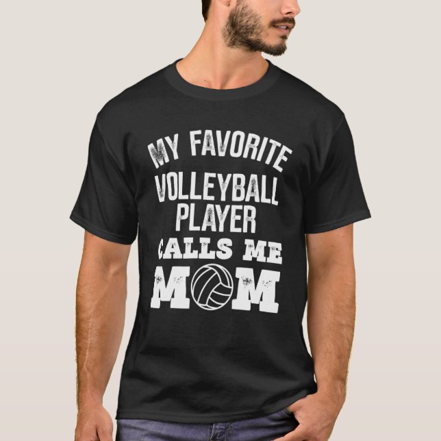 Mein Lieblings-Volleyballspieler nennt mich Mama T-Shirt (Vorderseite)