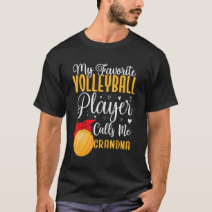 Mein Lieblings-Volleyballspieler nennt mich Oma Cu T-Shirt