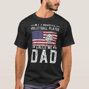 Mein Lieblings-Volleyballspieler nennt mich Vater T-Shirt