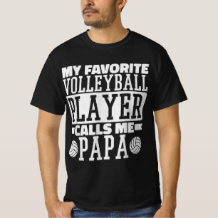 Mein Lieblings-Volleyballspieler ruft mich Papa St T-Shirt