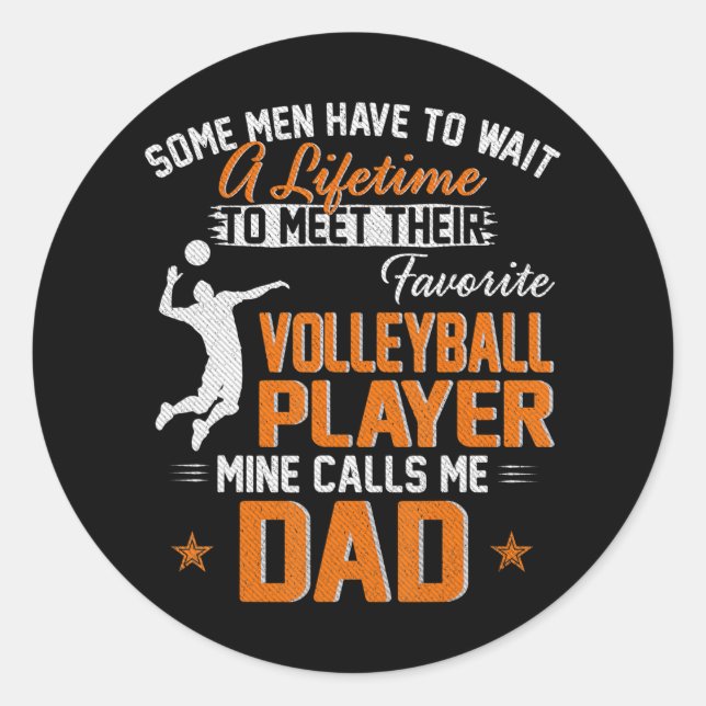 Mein Lieblings-Volleyballspieler ruft mich Vater f Runder Aufkleber (Vorderseite)