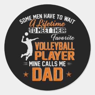 Mein Lieblings-Volleyballspieler ruft mich Vater f Runder Aufkleber