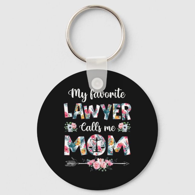 Mein Lieblingsanwalt nennt mich Mama Schlüsselanhänger (Vorderseite)