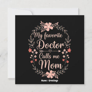Mein Lieblingsarzt nennt mich Mama Lustiges Süßes Einladung
