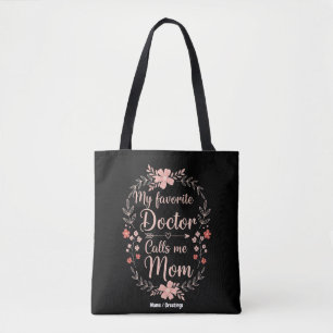 Mein Lieblingsarzt nennt mich Mama Lustiges Süßes Tasche