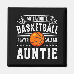 Mein Lieblingsbasketballspieler nennt mich Tante Magnet
