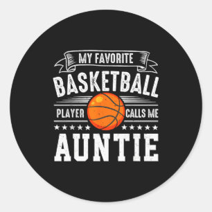 Mein Lieblingsbasketballspieler nennt mich Tante Runder Aufkleber