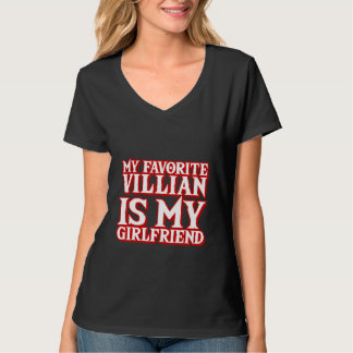 Mein Lieblingsbösewicht ist meine Freundin T-Shirt