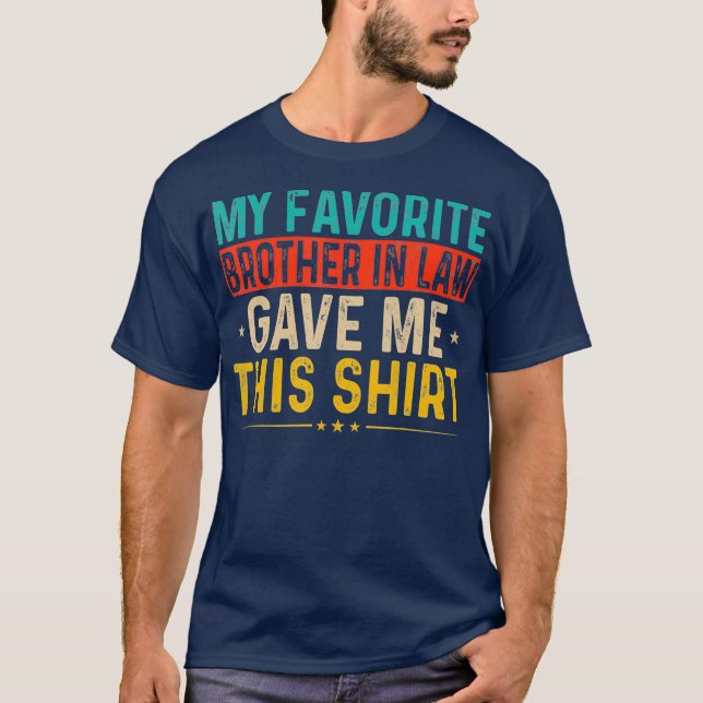 Mein Lieblingsbruder im Rechtswesen gab mir diese  T-Shirt (Vorderseite)