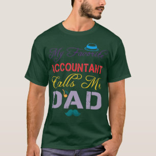 Mein Lieblingsbuchhalter nennt mich Vater Funny Fa T-Shirt