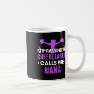 Mein Lieblingscheerleader nennt mich Nana Cheerlea Kaffeetasse