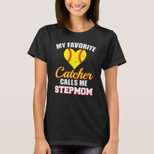 Mein Lieblingsfänger nennt mich Stiefmutter-Fänger T-Shirt