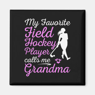 Mein Lieblingsfeldhockeyspieler nennt mich Oma Magnet