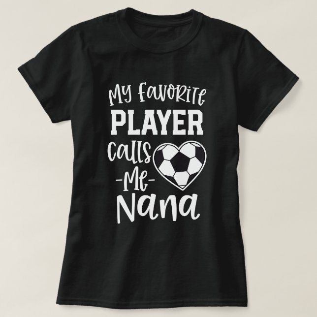Mein Lieblingsfußball-Spieler ruft mich T-Shirt (Design vorne)