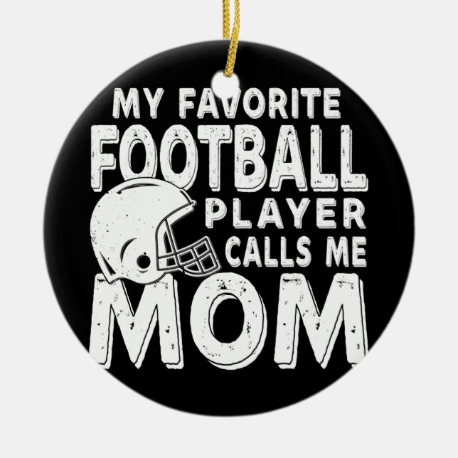 Mein Lieblingsfußballspieler nennt mich Mama lusti Keramik Ornament (Vorne)