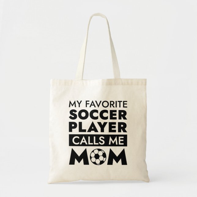 Mein Lieblingsfußballspieler nennt mich Mama Tragetasche (Vorne)