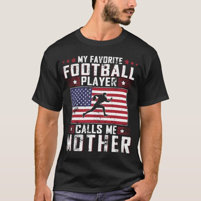 Mein Lieblingsfußballspieler nennt mich Mutter T-Shirt (Vorderseite)