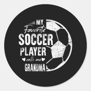 Mein Lieblingsfußballspieler nennt mich Oma Runder Aufkleber