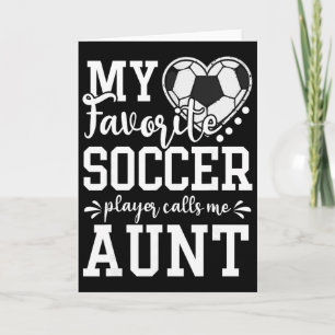 Mein Lieblingsfußballspieler nennt mich Tante Fußb Karte