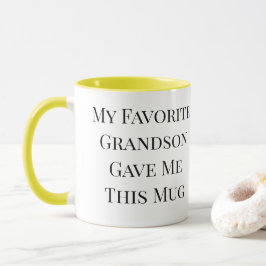 Mein Lieblingsgrandson gab mir diese Tasse Tasse