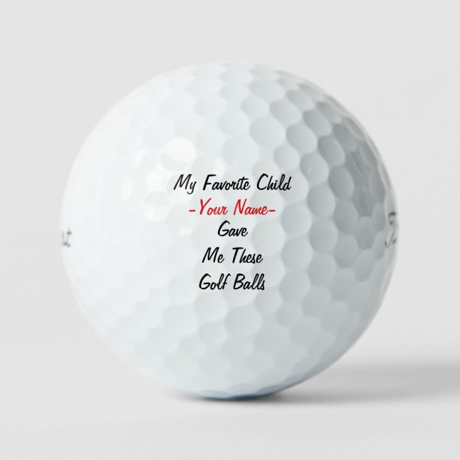 Mein Lieblingskind gab mir diese Golfbälle (Vorderseite)