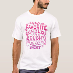 Mein Lieblingskind hat mir das für Mama Vater Gran T-Shirt