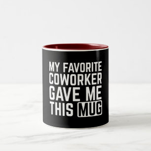 Mein Lieblingskollege Gab Mir Diese Tasse
