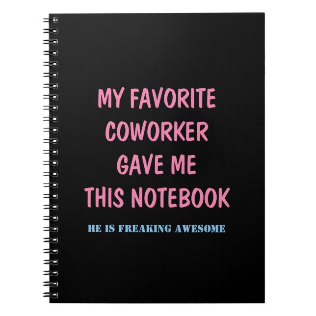 MEIN LIEBLINGSKOWORKER GAB MIR DIESES NOTEBOOK NOTIZBLOCK (Vorderseite)