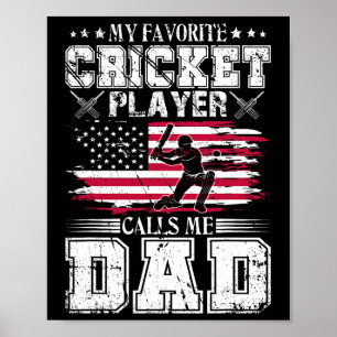 Mein Lieblingskricketspieler nennt mich Dad Usa Va Poster