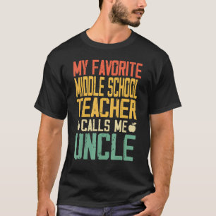 Mein Lieblingslehrer in der Mittelschule nennt mic T-Shirt