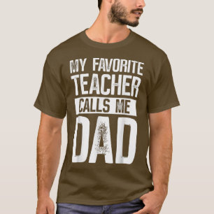 Mein Lieblingslehrer nennt mich Vater Vatertag T-Shirt