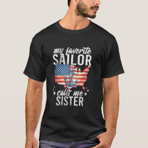 Mein Lieblingsmatrose nennt mich Schwester Segeln T-Shirt