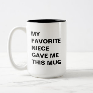 Mein Lieblingsniece hat mir diese Tasse lustig gem
