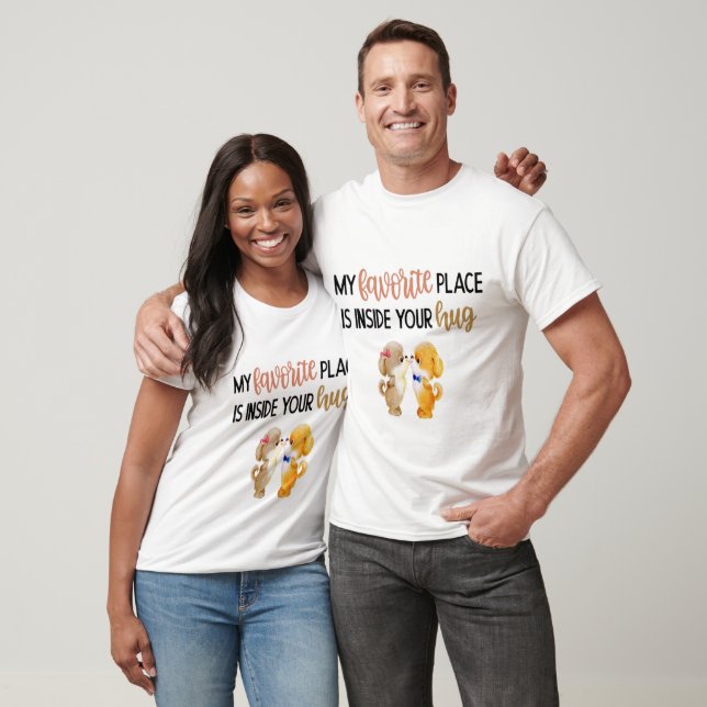 Mein Lieblingsort ist in deiner Umarmung, T-Shirt (Unisex)