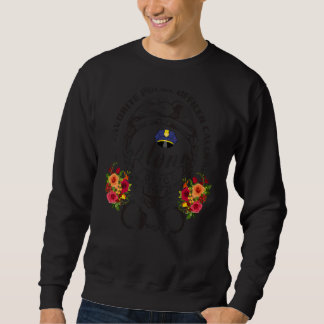Mein Lieblingspolizist ruft mich als Polizist der Sweatshirt