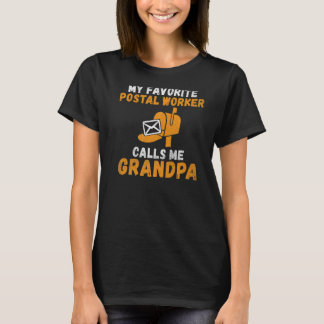 Mein Lieblingspostarbeiter nennt mich Großvater Po T-Shirt