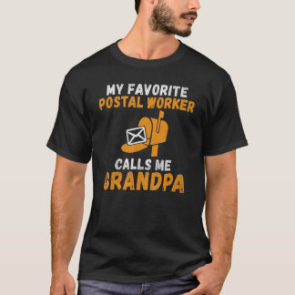 Mein Lieblingspostarbeiter nennt mich Großvater Po T-Shirt
