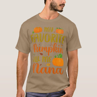 Mein Lieblingspumpkin nennt mich Nana Pumpkin Spic T-Shirt