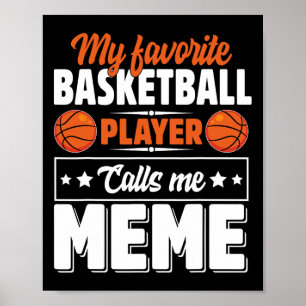 Mein Lieblingsskettspieler nennt mich Meme Muttert Poster