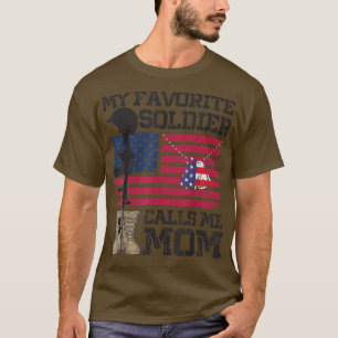 Mein Lieblingssoldat nennt mich Mama Proud Army Ma T-Shirt