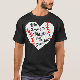 Mein Lieblingsspieler nennt mich Grandma Baseball T-Shirt