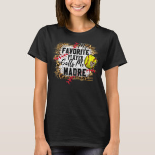 Mein Lieblingsspieler nennt mich Madre Softball Mü T-Shirt