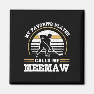 Mein Lieblingsspieler nennt mich Meemaw Hockey Spi Magnet