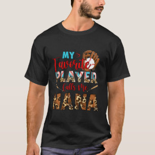 Mein Lieblingsspieler nennt mich Nana Baseball Leo T-Shirt
