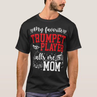 Mein Lieblingster Trompeter Mama Trompete Mama Tro T-Shirt