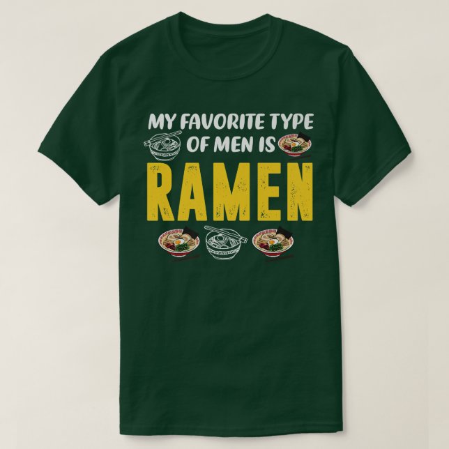 Mein Lieblingstyp ist Ramen, Niedlich Japanisch fü T-Shirt (Design vorne)